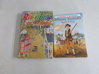2 ESTHER FORBES # HC W/DJ & TRADE PB JOHNNY TREMAIN RAINBOW ON THE ROAD 