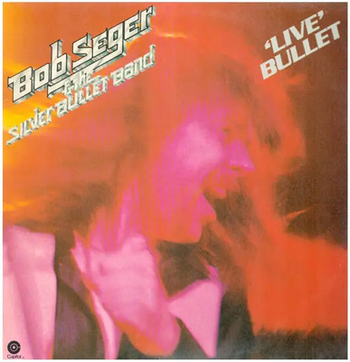 Bob Seger & The Silver Bullet Band Live Bullet NEAR MINT Capitol 2xVinyl LP