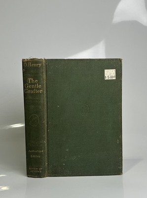 The Gentle Grafter By O. Henry 1917 Edition HC Book 