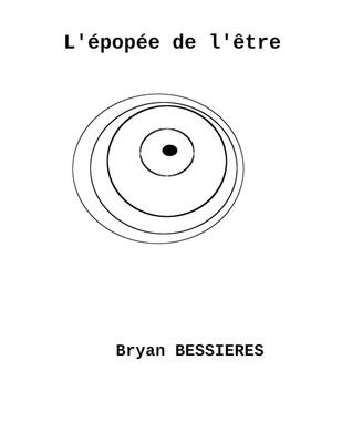 Bryan Bessieres | L'épopée de l'être | Taschenbuch | Französisch (2025)