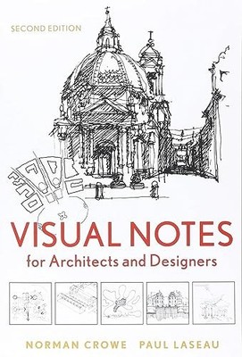 Visual Notes for Architects and Designers by Laseau, Paul Paperback / softback