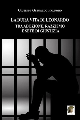 Buch - Palumbo Giuseppe Gesualdo - Leonardos hartes Leben zwischen Adoption, Raketen