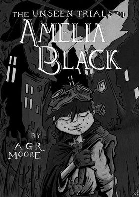 A. G. R. Moore | The Unseen Trials of Amelia Black | Taschenbuch | Englisch