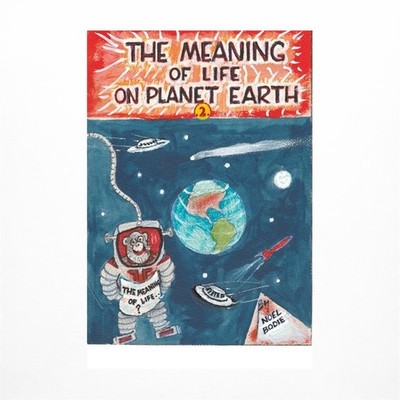 The Meaning of Life on Planet Earth.2.