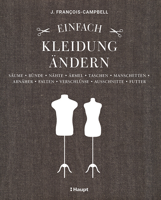 J. François-campbell / Einfach Kleidung Ändern