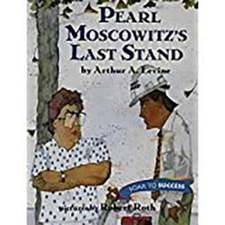 Pearl Moscowitz's Last Stand (Houghton Mifflin Soar to Success, Level 7) - GOOD