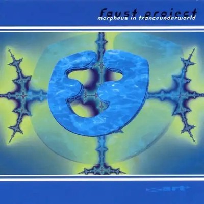 Faust Project - Morpheus in Tranceunderworld