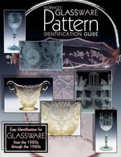 Florences Glassware Pattern Identification Guide by Florence