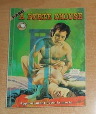 EDIPERIODICI  SERIE  A PORTE CHIUSE NUOVA SERIE HARD  N°  3  2000  ORIGINALE !!!