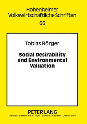 Social Desirability and Environmental Valuation | Tobias Börger | Buch | 2012