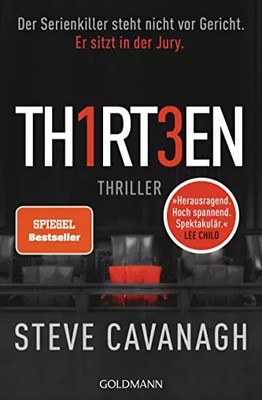 Thirteen: Thriller (Eddie-Flynn-Reihe, Band 4), Steve Cavanagh