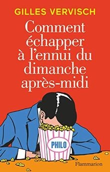 Comment échapper à lennui du dimanche après-midi | Buch | Zustand sehr gut