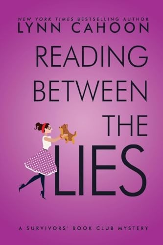 Reading Between the Lies: 4 (A Survivo..., Cahoon, Lynn
