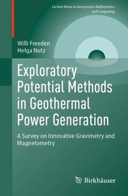 Exploratory Potential Methods in Geothermal Power Generation - 9783031544118