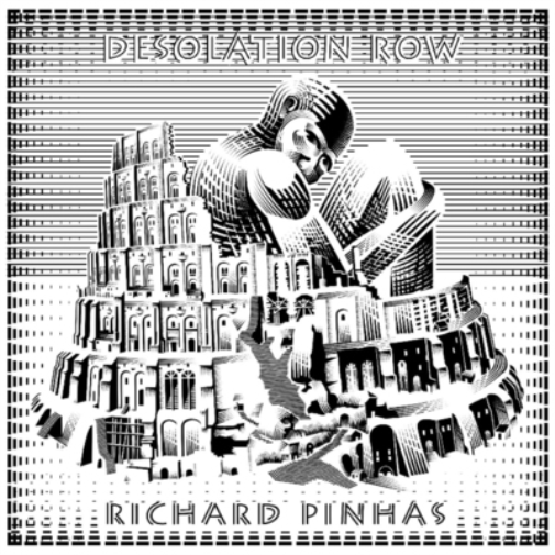 Richard Pinhas Desolation Row (CD) Album
