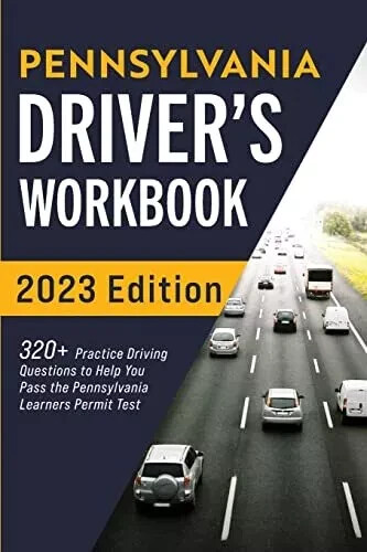 Pennsylvania Driver’s Workbook: 320+ ..., Prep, Connect - Picture 1 of 1