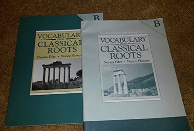 Vocabulary from Classical Roots B, Flowers, Nancy