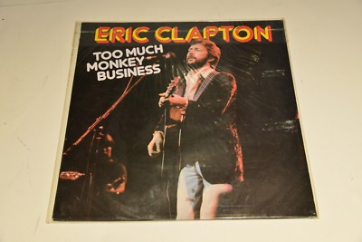 New, Sealed, Unplayed Eric Clapton - Too Much Monkey Business - LP Astan 20118 