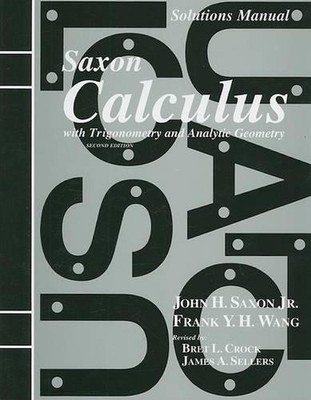 Lösungshandbuch für sächsisches Rechen mit Trigonometrie und analytischer Geometrie von F