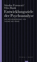 Entwicklungsziele Der Psychoanalyse SáNdor Ferenczi