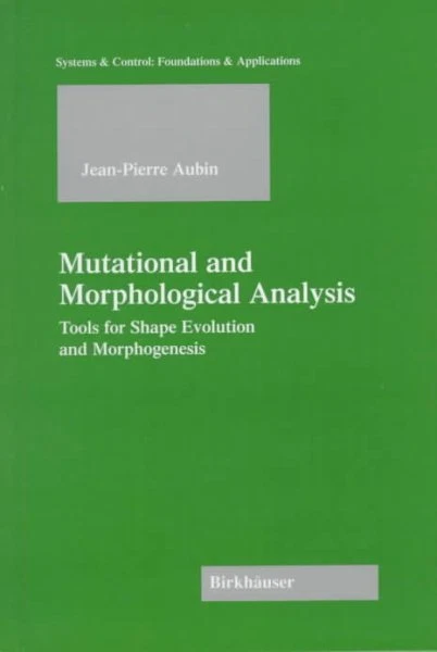 Mutational and Morphological Analysis : Tools for Shape Evolution and Morphog...