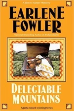 Delectable Mountains [Benni Harper Mysteries] , Fowler, Earlene