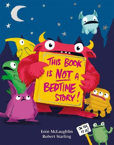 This Book is Not a Bedtime Story: 1 - McLaughlin, Eoin