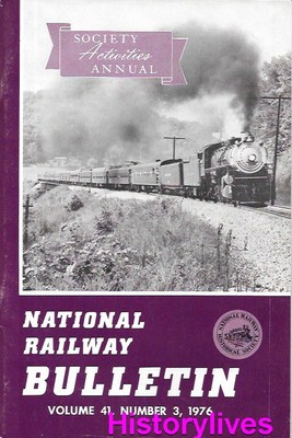 NRHS Bulletin V41 No.3 Knoxville Clinchfield L&N Railroad Society Activities 