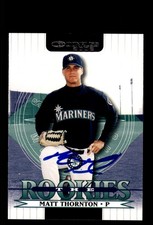 Signed Baseball Card Auto Matt Thornton 2002 Donruss Rookies #76 Mariners