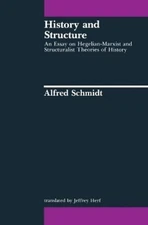 Alfred Schmidt History and Structure (Paperback) (UK IMPORT)