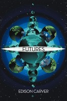 Edison Carver | Futures | Taschenbuch | Englisch (2012) | Abbott Press