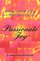 James Evans Mcreynolds | Passionate Joy | Taschenbuch | Englisch (2006)