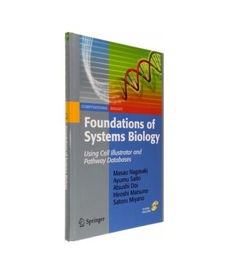 Foundations of Systems Biology: Using Cell Illustrator and Pathway Databases [Wi
