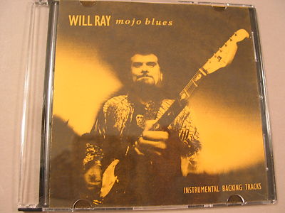  BLUES JAM TRACKS on CD FOR REHEARSAL - WILL RAY - Groovy!