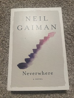 Neverwhere : A Novel by Neil Gaiman (2021, Trade Paperback)