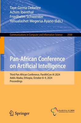Pan-African Conference on Artificial Intelligence | Taye Girma Debelee (u. a.)