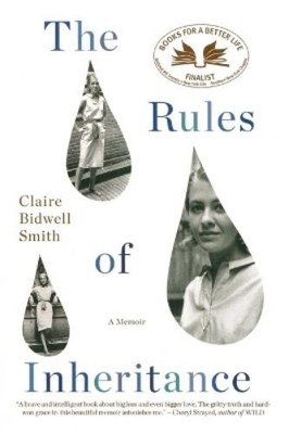 Claire Bidwell Smith The Rules of Inheritance (Paperback) (UK IMPORT)