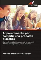 Adriana Paola RincóN Acevedo | Apprendimento Per Compiti: Una Proposta Didattica
