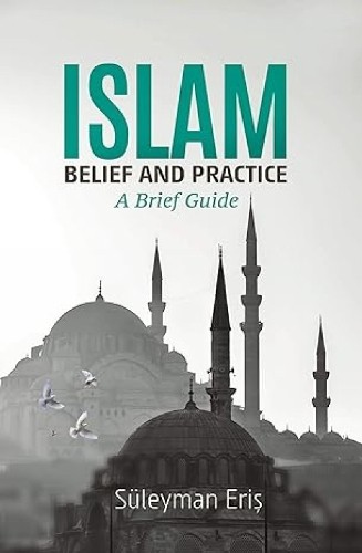 Suleyman Eris Islam: Belief and Practice (Paperback) (UK IMPORT)