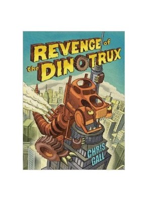revenge of the dinotrux by chr - GOOD
