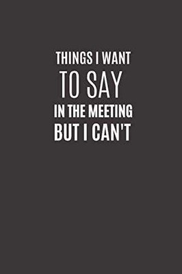 Things I Want To Say In - Paperback, by Funny Planner Publishing - Very Good h