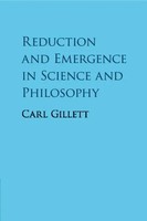 Reduction And Emergence In Science And Philosophy Carl Gillett Taschenbuch 2018
