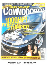 Australian Street Commodores Magazine   October 2004    Issue No. 90