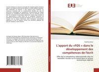 L'apport Du 'Fos ' Dans Le DéVeloppement Des CompéTences De L'éCrit Hadj Bourida