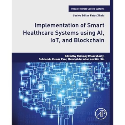 Implementation of Smart Healthcare Systems Using Ai, Io -  NEW Subhendukumar P 2