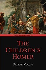 Image of The Children's Homer: The Adventures of Odysseus and the Tale of Troy (Graphyco