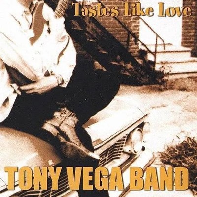 Taste Like Love, Vega, Tony Band, Very Good