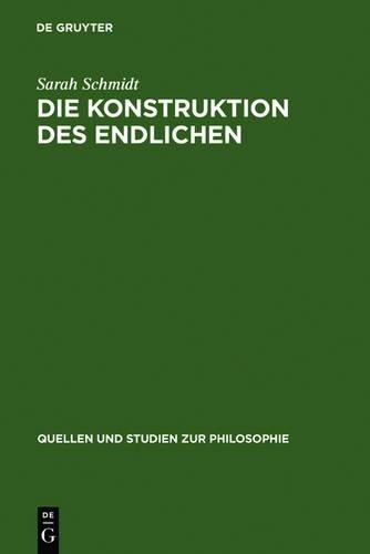 Sarah Schmidt Die Konstruktion des Endlichen (Hardback)