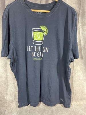 Life Is Good T-Shirt ''Let The Fun Be Gin'' Cocktail Short Sleeve Blue Men s XL