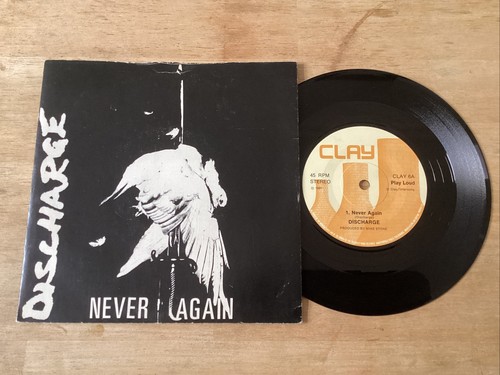 Discharge – Never Again 7" Single CLAY6 1981 Death Dealers Two Monstrous Nuclear - Picture 1 of 6